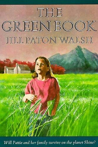 The Green Book (Sunburst Book) – Paperback By Jill Paton Walsh – VERY GOOD