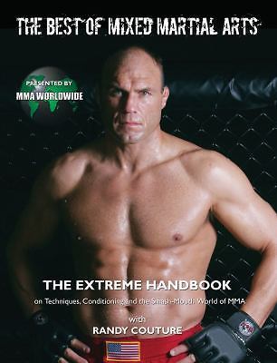 The Best of Mixed Martial Arts: The Extreme Handbook on Techniques,…
