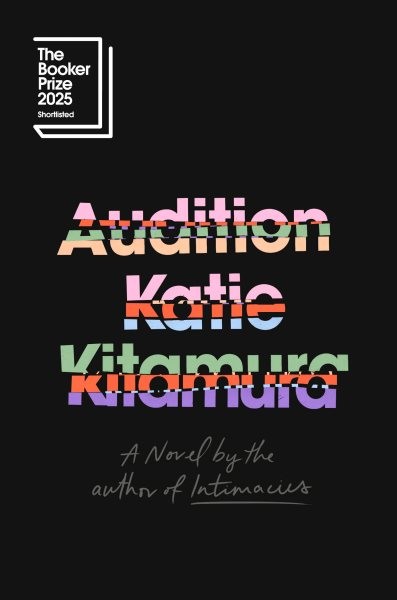 Audition, Hardcover by Kitamura, Katie, Brand New, Free shipping in the US