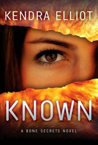 Known (A Bone Secrets Novel) – Paperback By Elliot, Kendra – GOOD