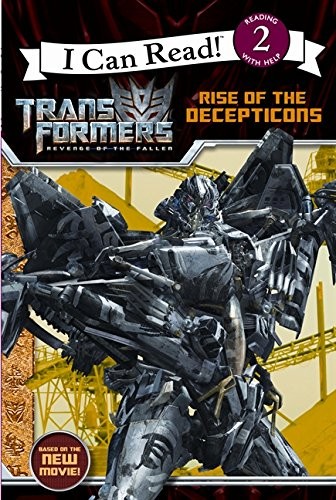 Transformers: Revenge of The Fallen: Rise of the Decepticons (I Can Read: Le…