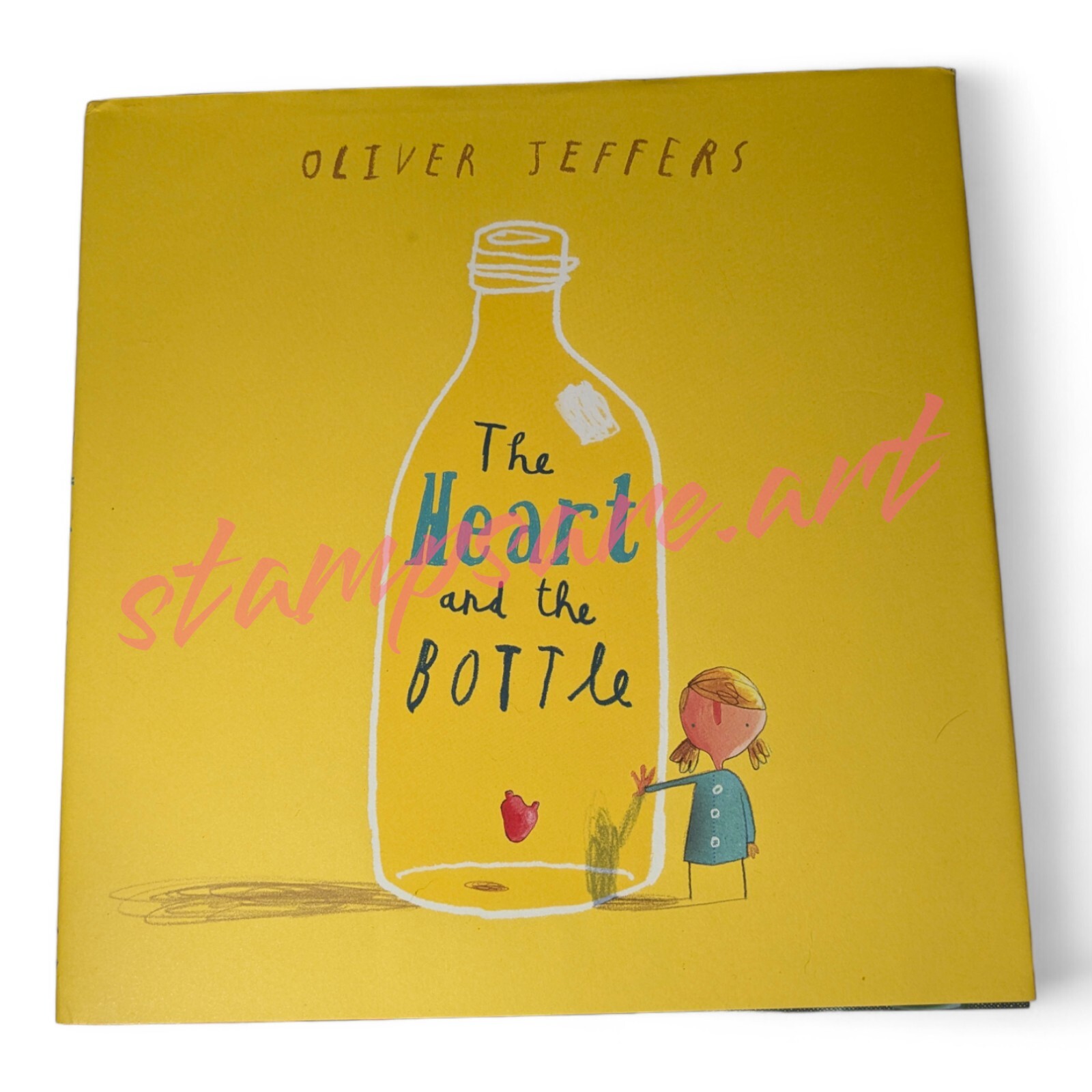 The Heart and the Bottle by Oliver Jeffers (2010, Hardcover)