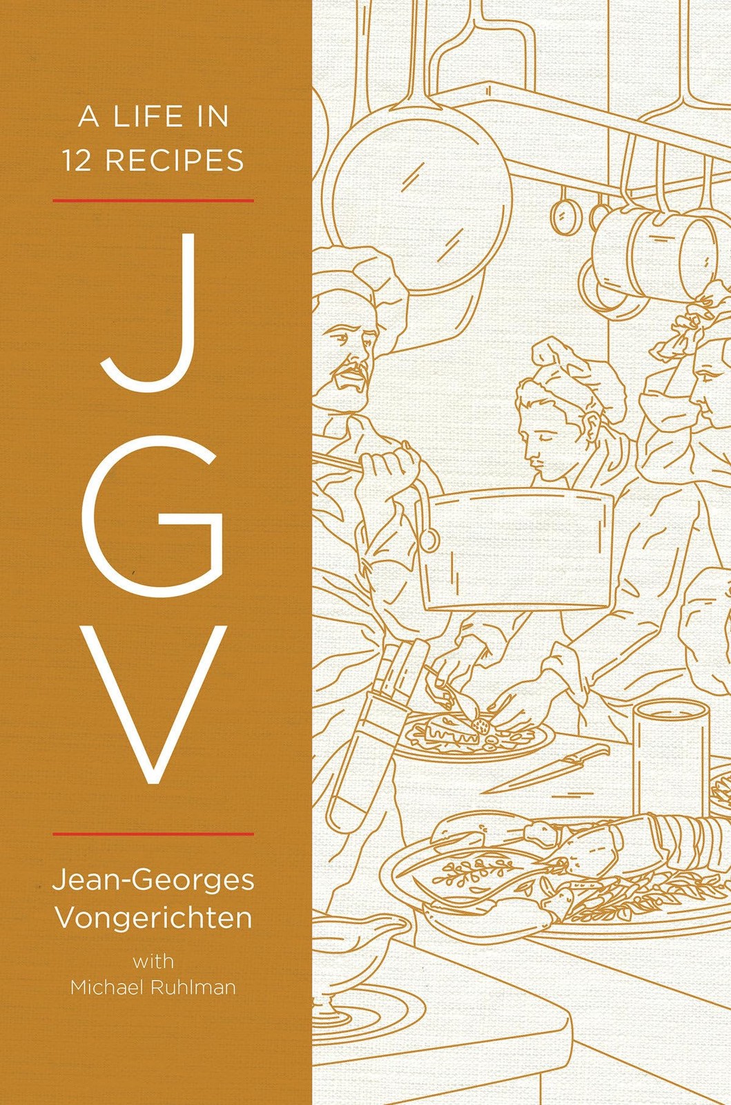JGV: A Life in 12 Recipes by Jean-Georges Vongerichten