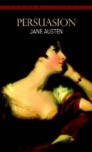 Persuasion (Bantam Classics) – Mass Market Paperback By Austen, Jane – GOOD