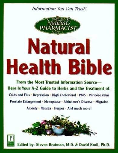 Natural Health Bible: From the Most Trusted Source in Health Information, – GOOD