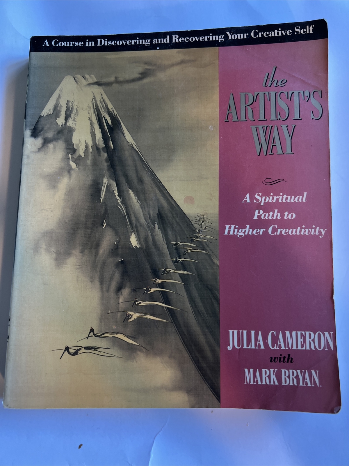 Inner Workbook Ser.: The Artist’s Way : A Spiritual Path to Higher Creativity by