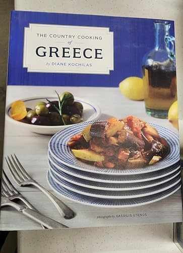 The Country Cooking of Greece – Hardcover, by Kochilas Diane – Very Good u