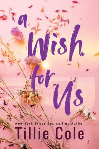 Tillie Cole A Wish for Us (Standard Edition) (Paperback)
