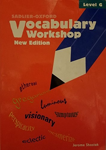 Vocabulary Workshop Level G Student 2005 – Paperback By Shostak, Jerome – GOOD