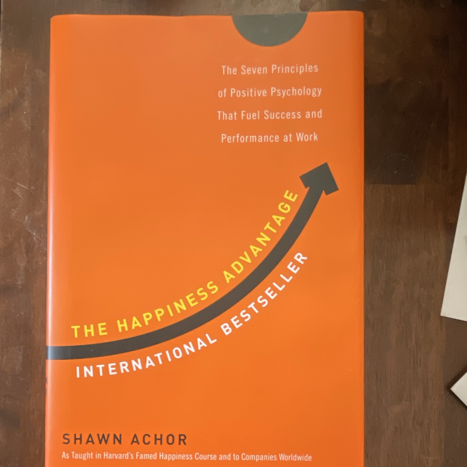 Shawn Achor The Happiness Advantage Paperback 2010