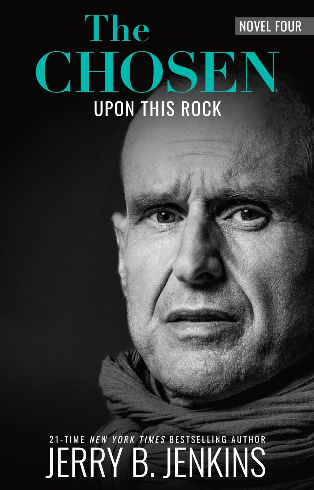 The Chosen: Upon This Rock: a novel based on Season 4 of the critically accl…