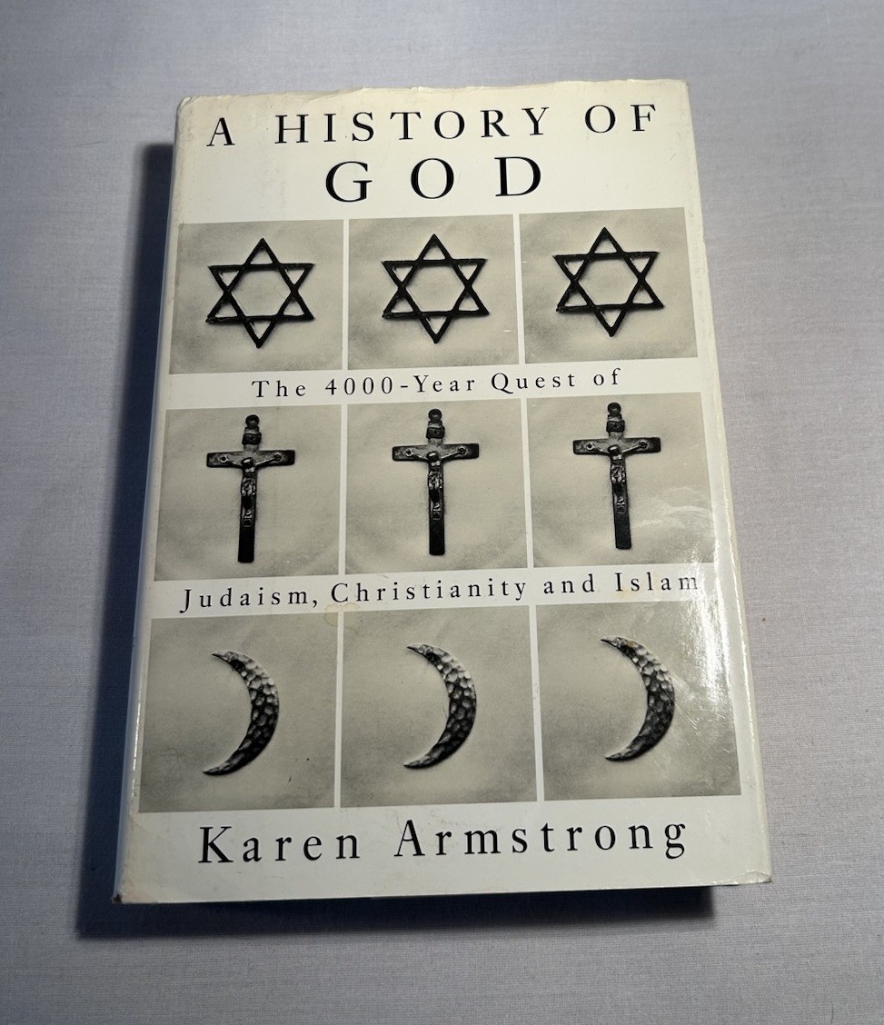 A History of God Hardback Book Karen Armstrong Judaism Christianity Islam 1994