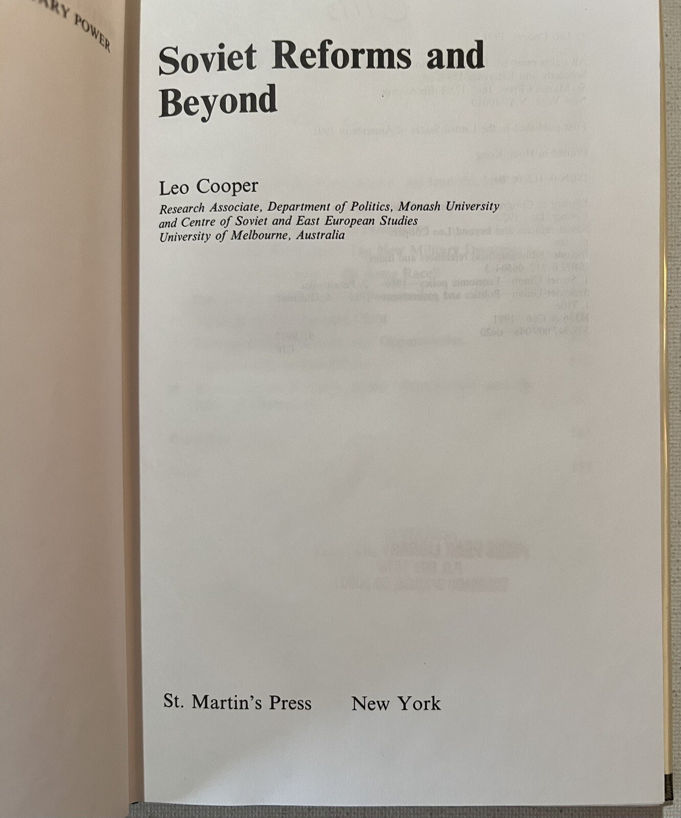 SOVIET REFORMS AND BEYOND by Leo Cooper 1991 St. Martin’s Press Hardcover/dj