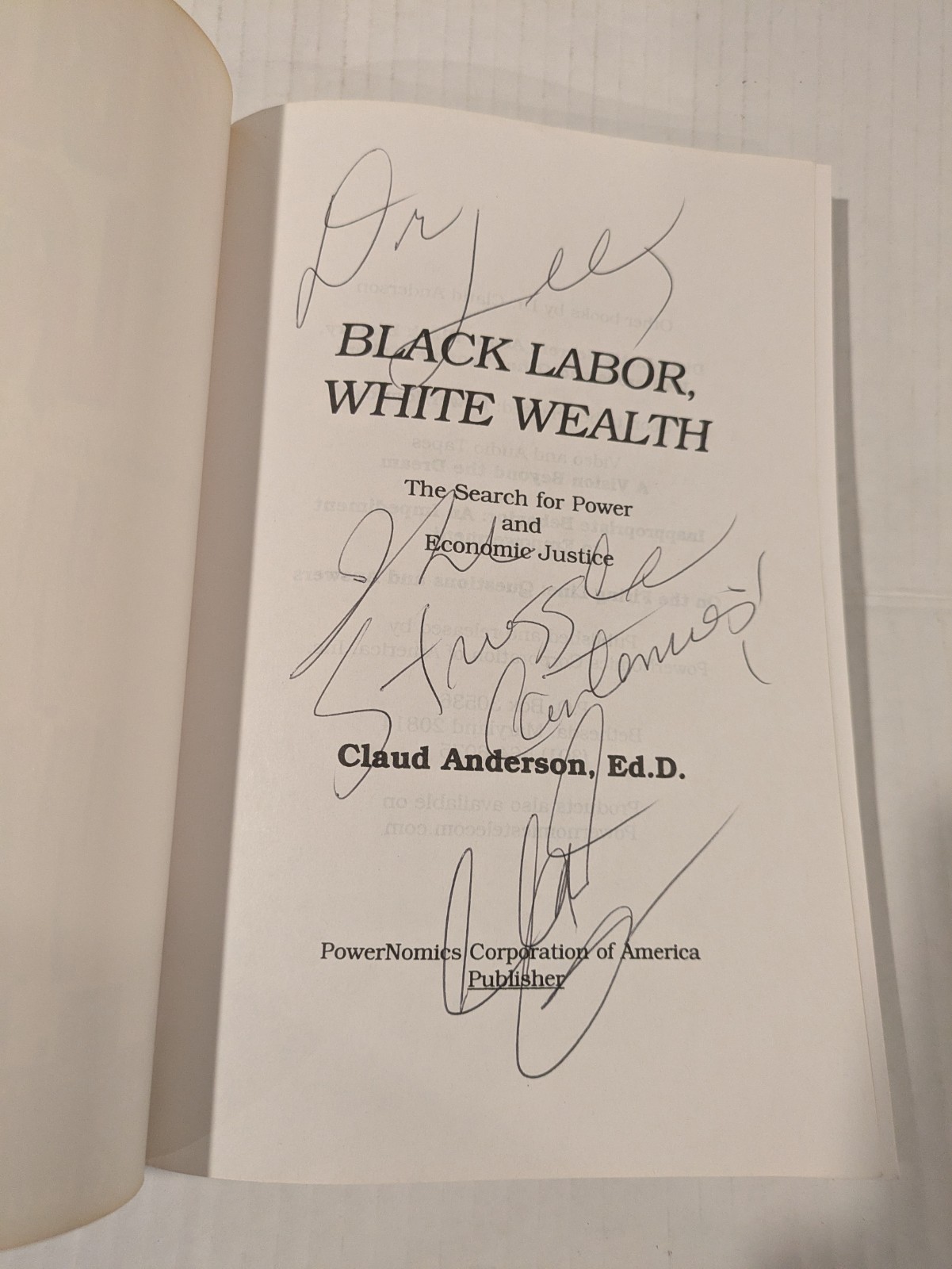 BLACK LABOR, WHITE WEALTH : THE SEARCH FOR POWER AND By Claud Anderson