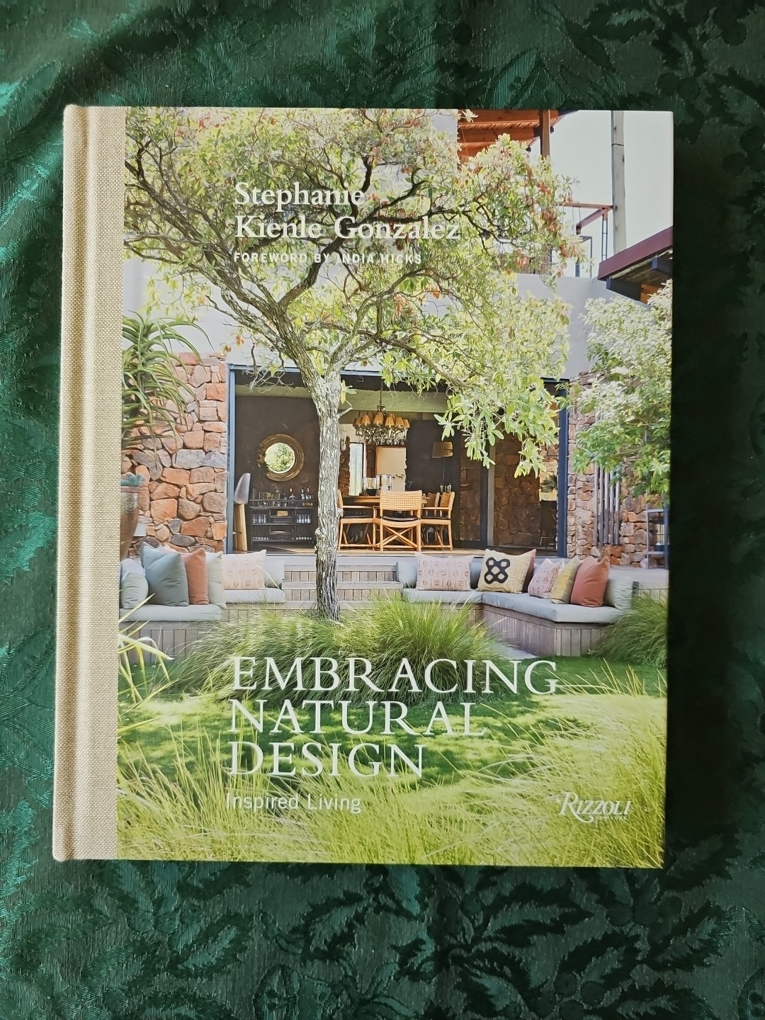 Embracing Natural Design: Inspired Living by Stephanie Kienle Gonzalez