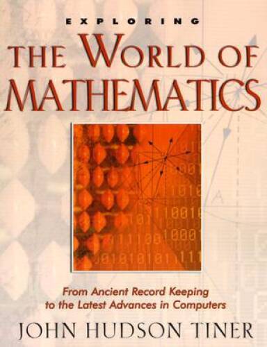 Exploring the World of Mathematics: From Ancient Record Keeping to the La – GOOD