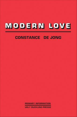 Modern Love, Paperback by Dejong, Constance, Brand New, Free shipping in the US