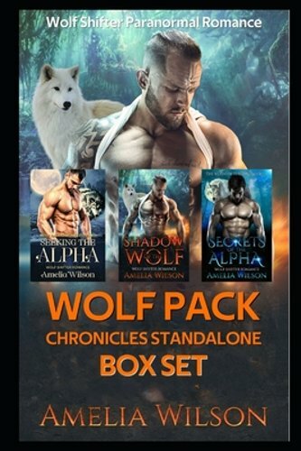 Wolf Pack chronicles Standalone BOX SET: Wolf Shifter Paranormal Romance: New