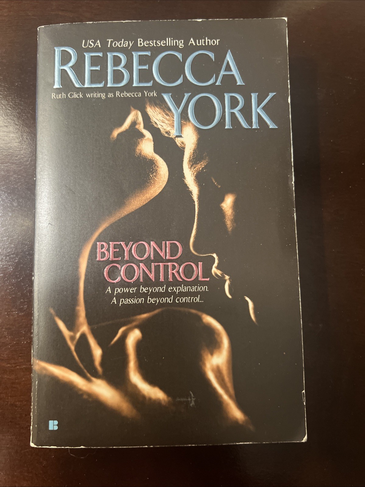 Beyond Control By Rebecca York Paperback Book