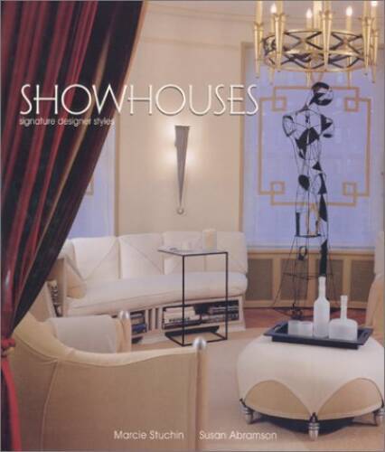 Showhouses: Signature Design Styles – Hardcover By Stuchin, Marcie – GOOD