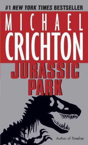 Jurassic Park: A Novel by Michael Crichton