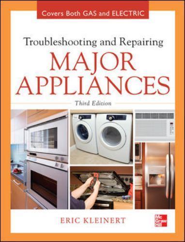 Troubleshooting and Repairing Major Appliances (Electronics) – Hardcover – GOOD