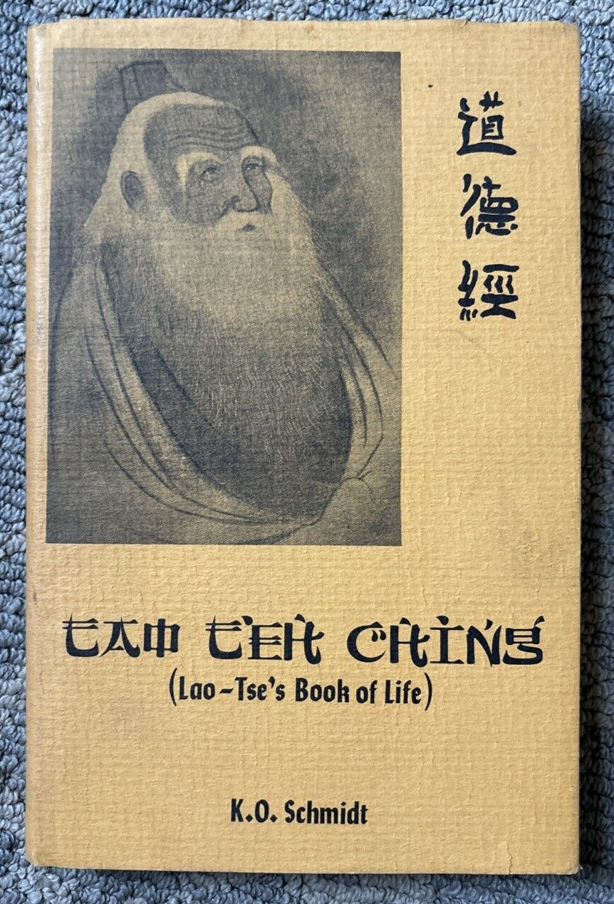 Lao-Tse’s Book Of Life Signed Copy K. O Schmidt 1975 First American Edition