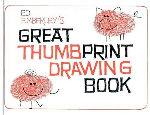 Ed Emberley’s Great Thumbprint Drawing Book by Emberley, Edward R, Acceptable Bo