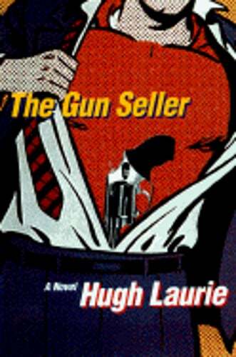 The Gun Seller by Hugh Laurie: Used