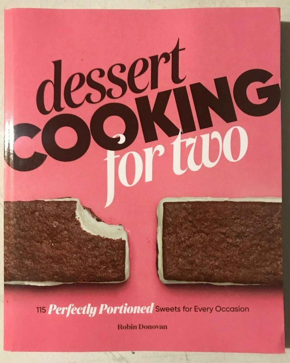 Dessert Cooking for Two – by Robin Donovan (Paperback) 📖🆕