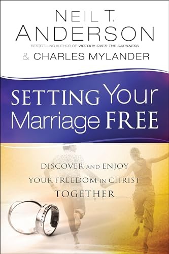 Setting Your Marriage Free: Discover…, Anderson, Neil