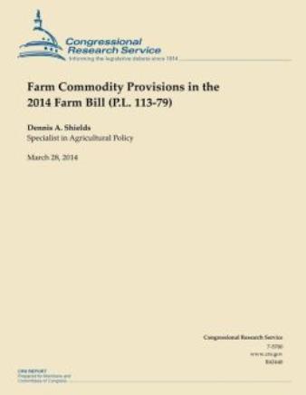 Farm Commodity Provisions In The 2014 Farm Bill (P L 113-79)
