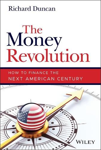 Richard Duncan The Money Revolution (Hardback) (UK IMPORT)