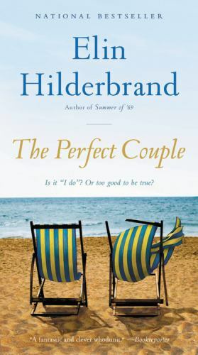 The Perfect Couple – 0316375233, Elin Hilderbrand, paperback