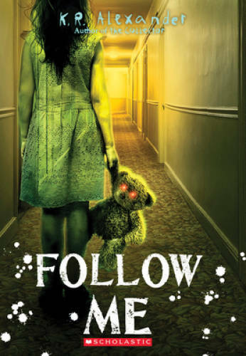 Follow Me – Paperback By Alexander, K. R. – VERY GOOD