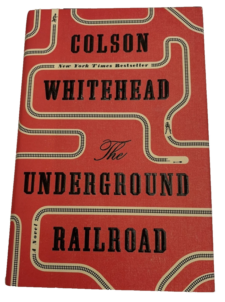 The Underground Railroad Colson Whitehead 1st/1st HC Pulitzer 2016 VG DJ