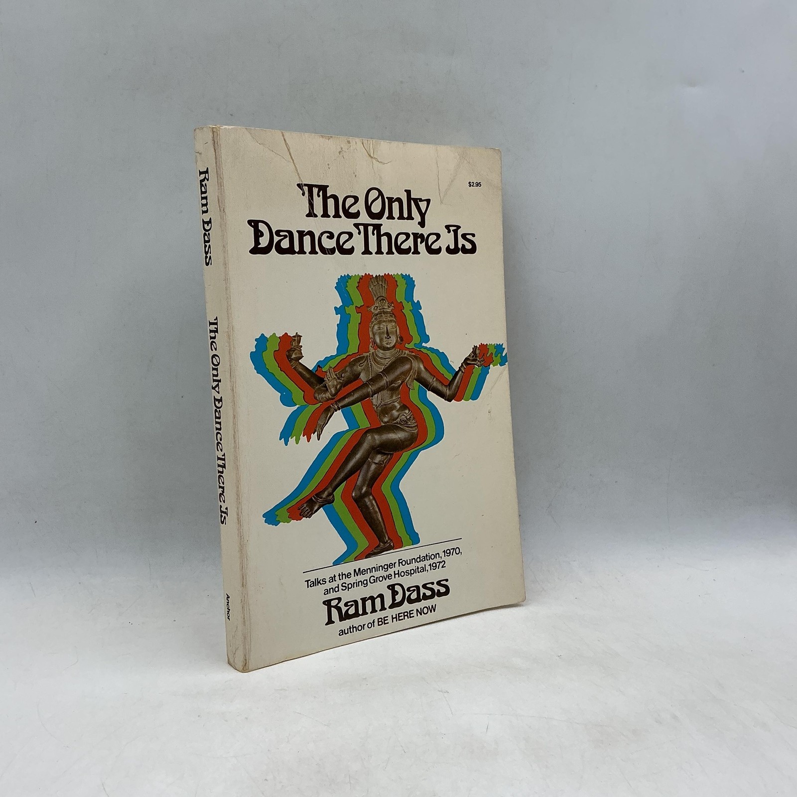 The Only Dance There Is Ram Dass 1973 Paperback Anchor (Doubleday) Vintage