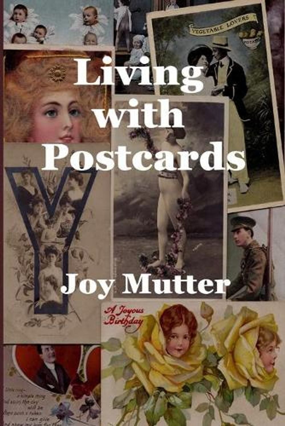 Living with Postcards by Joy Mutter (English) Paperback Book