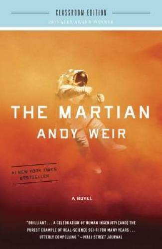 The Martian: Classroom Edition: A Novel – Paperback By Weir, Andy – GOOD