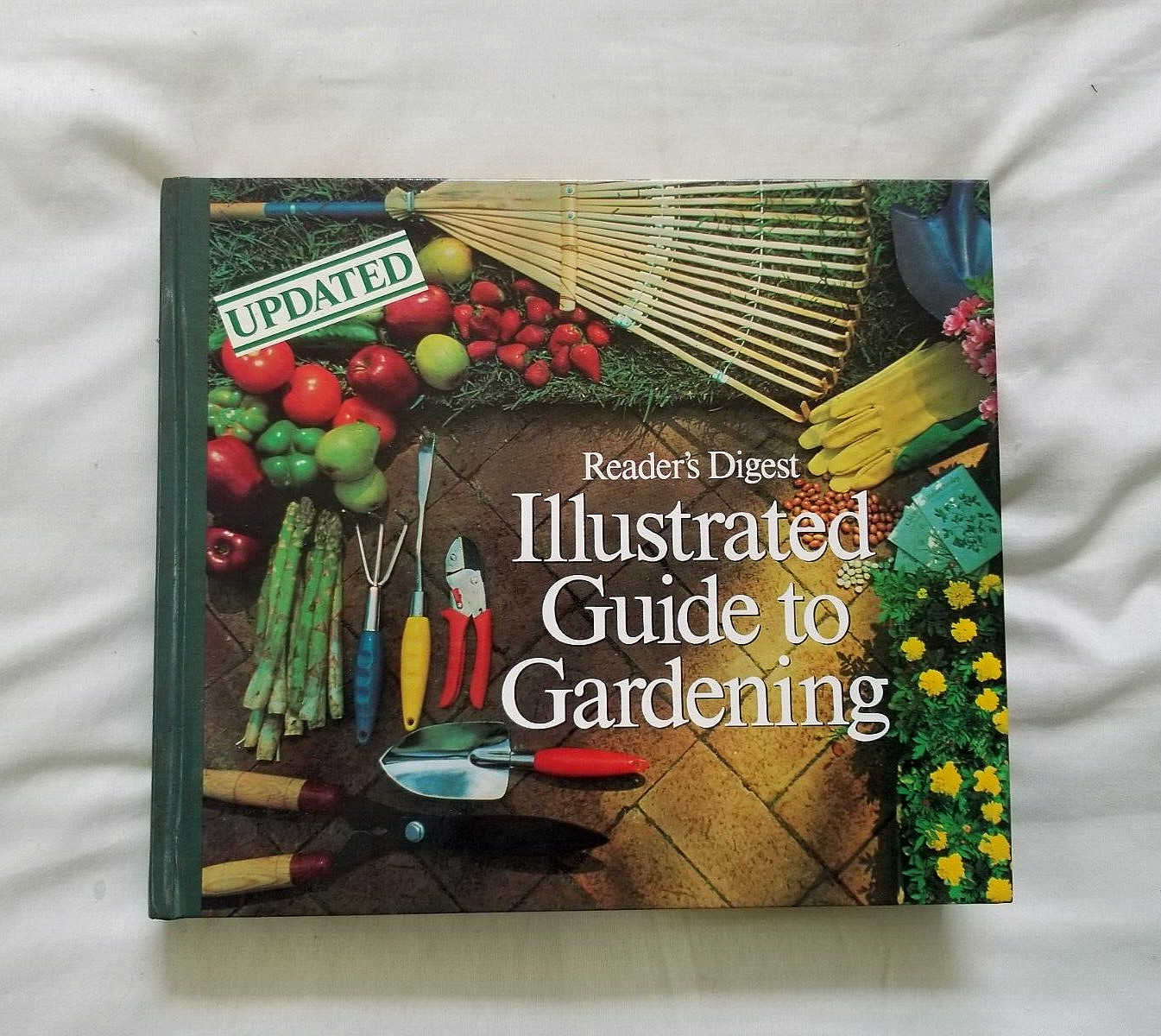 Illustrated Guide to Gardening by Readers Digest [Hardcover , 1995] UPDATED