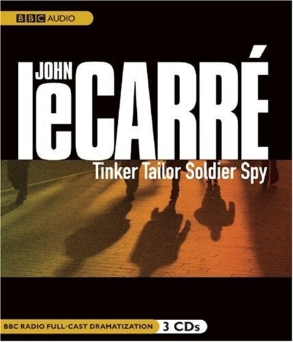 Tinker, Tailor, Soldier, Spy by John Le Carré (2010, CD, Unabridged) New