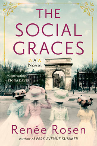 The Social Graces – Paperback By Rosen, RenÃ©e – GOOD