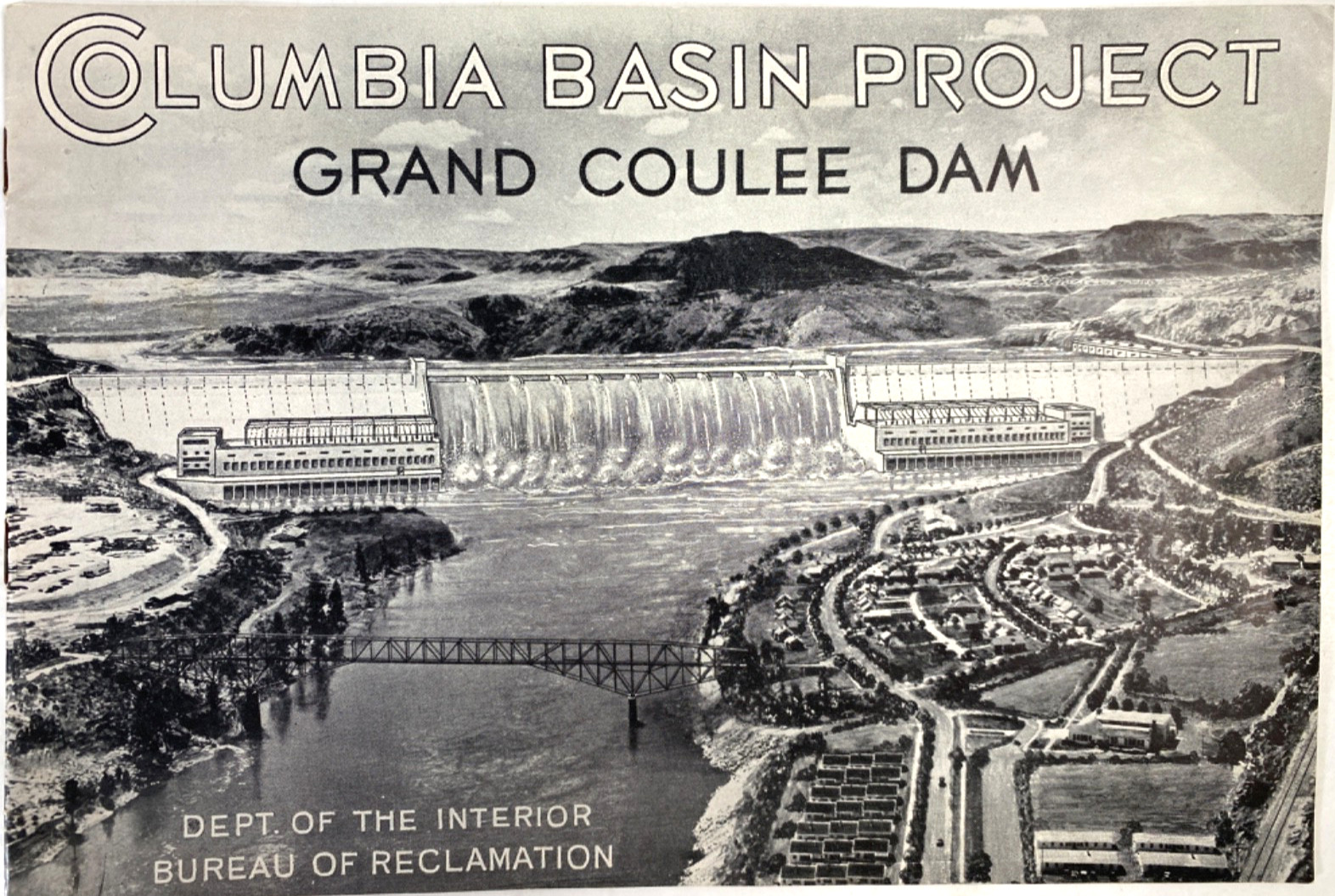 1936 GRAND COULEE DAM Columbia Basin Project book DEPT. OF INTERIOR Washington