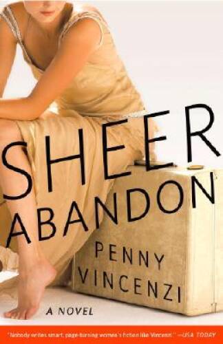 Sheer Abandon: A Novel – Paperback By Vincenzi, Penny – GOOD