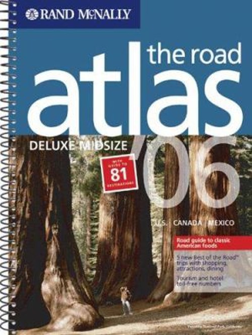 Rand Mcnally Deluxe Midsize the Road Atlas : U. S/Canada/Mexico S