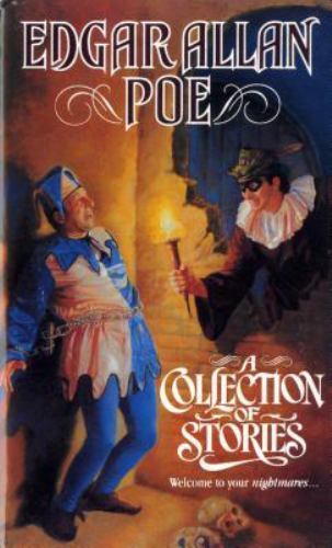 A Collection of Stories; Tor Classics – 0812504550, paperback, Edgar Allan Poe