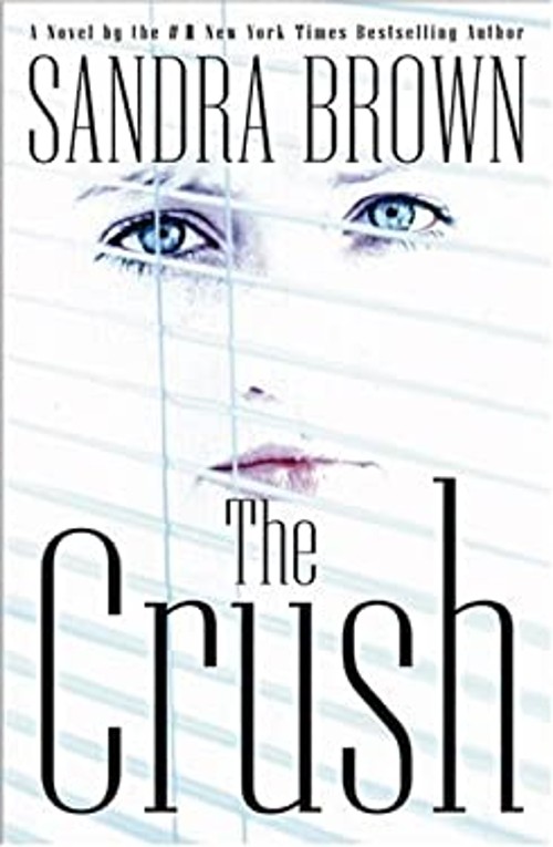 The Crush Hardcover Sandra Brown