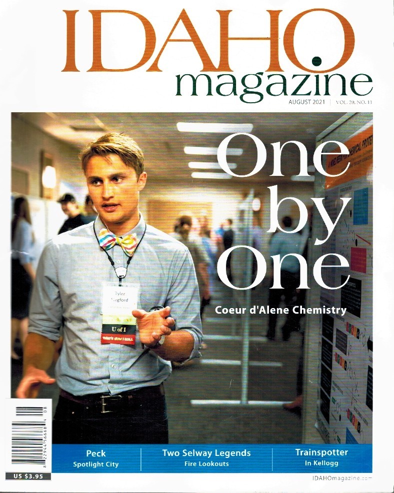 IDAHO MAGAZINE AUGUST 2021 VOL. 20, NO. 11 Idaho Magazine 2021 Single Issue