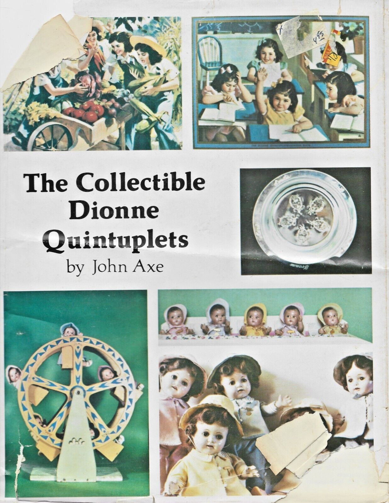 1977 Collectible Dionne Quintuplets, Life Story HB w/out dj -John Axe-154 pages