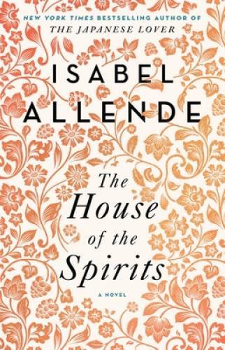 The House of the Spirits: A Novel – Paperback By Allende, Isabel – VERY GOOD